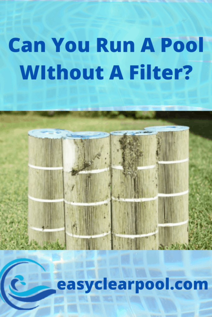 Can You Run A Pool Pump Without A Filter? Easy Clear Pool